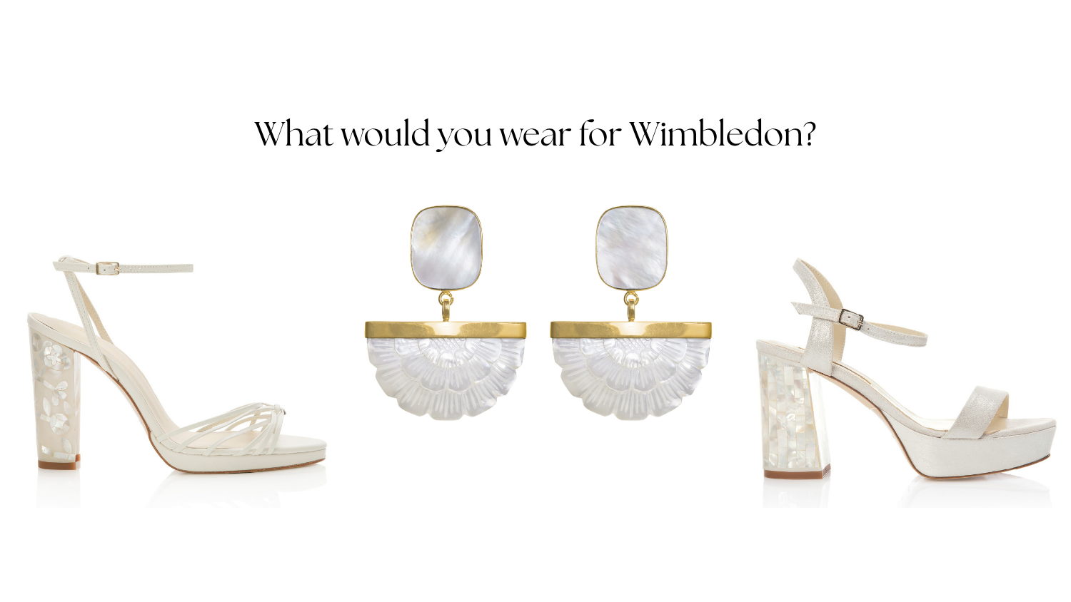 Wimbledon - Mother of pearl shoes 
